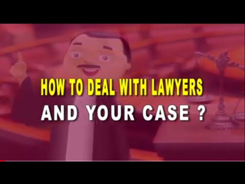 Video: How To Deal With A Lawyer