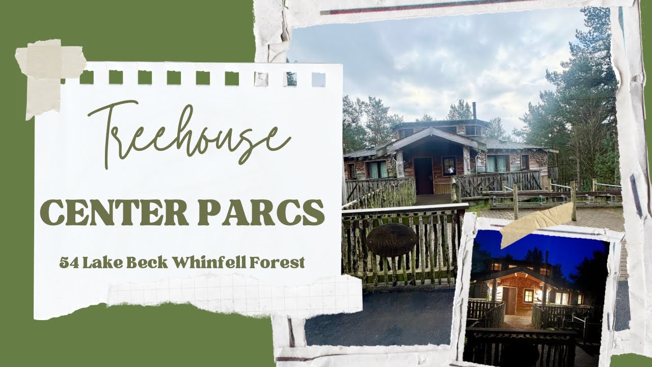 Treehouse Center Parcs Whinfell Forest 54 Lake Beck YouTube treehouse-center-parcs-whinfell-forest-54-lake-beck-youtube