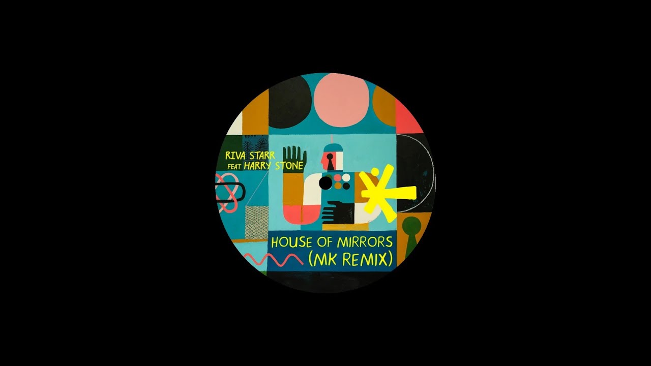 Riva Starr, Soul Speech & Harry Stone - House Of Mirrors (MK Remix)