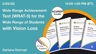 Wide Range Achievement Test WRAT-5 for the Wide Range of Students with Vision Loss