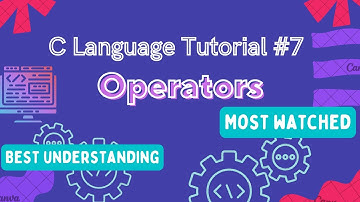 Operators : C Language Tutorial (Hindi) #7