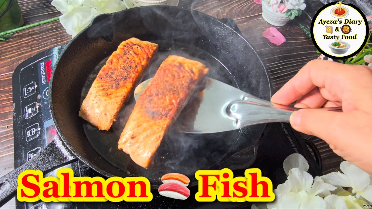 Best Salmon Fish Recipe , Salmon  fish , Pan Seared Salmon Fish Recipe