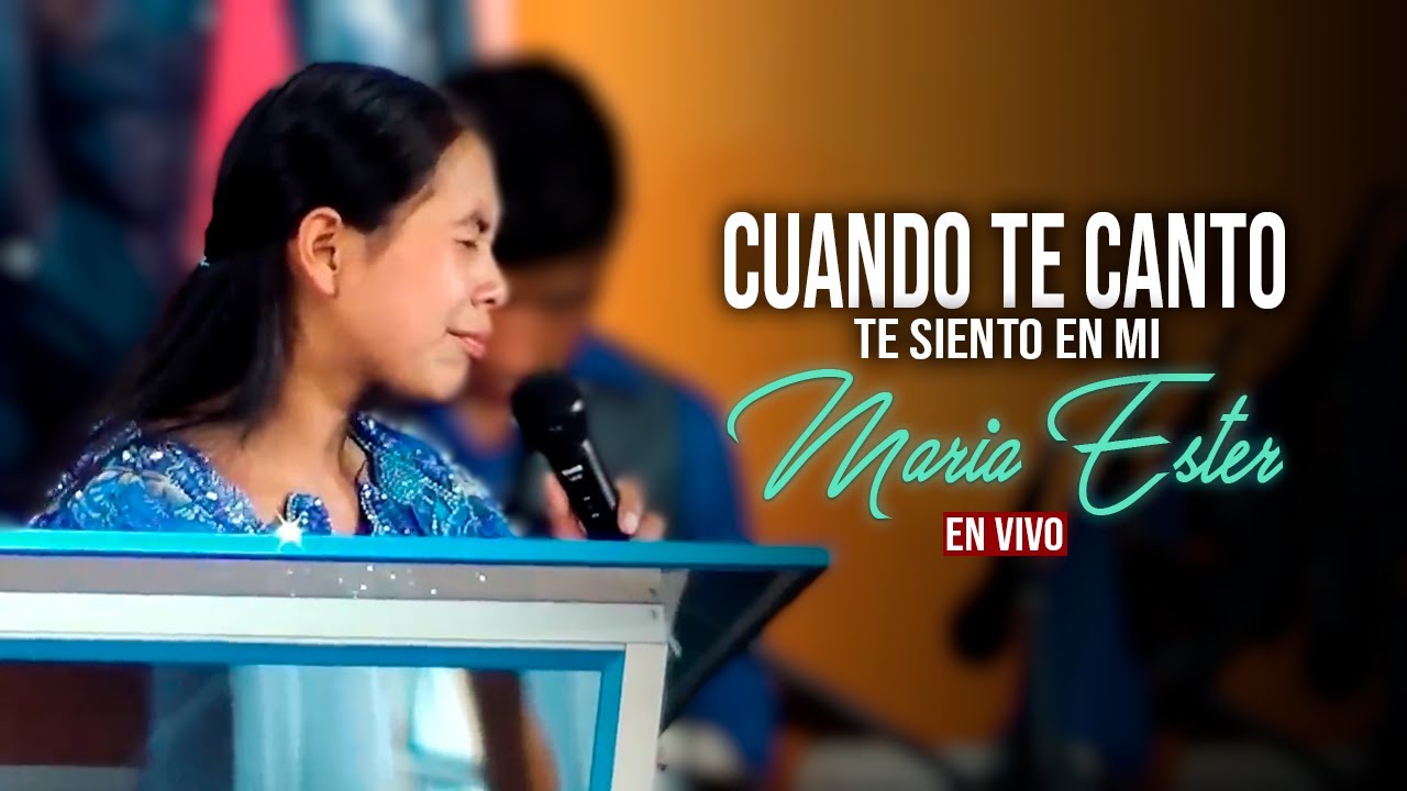 Watch Cuando Te Canto Te Siento En Mi - Maria Ester En Vivo on YouTube Watch Cuando Te Canto Te Siento En Mi - Maria Ester En Vivo on YouTube