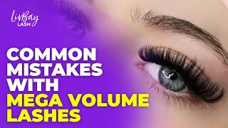 THREE Mistakes You're Making With Your Mega Lashes and How to Avoid Them