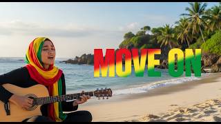 MOVE ON  – Reggae Version | Lagu Jawa Viral 2026 🌴🔥