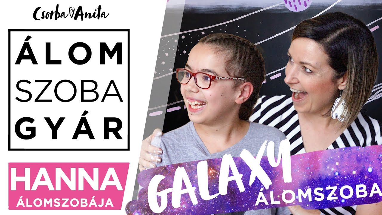 🌌GALAXY🌌 ÁLOMSZOBAGYÁR!  | Hanna Álomszobája - S03 E04