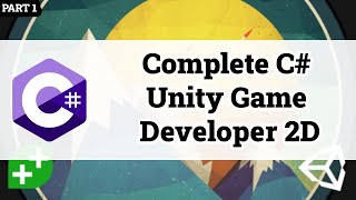 Complete C# Unity Game Developer 2D