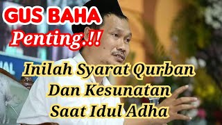 Penting Gus Baha Syarat Qurban Yang Benar Dan Kesunatan Saat Idul Adha