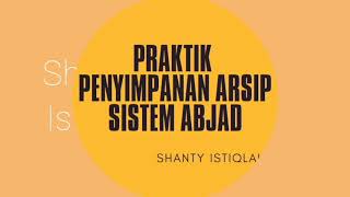 KEARSIPAN Praktik Penyimpanan Arsip dengan Sistem Abjad