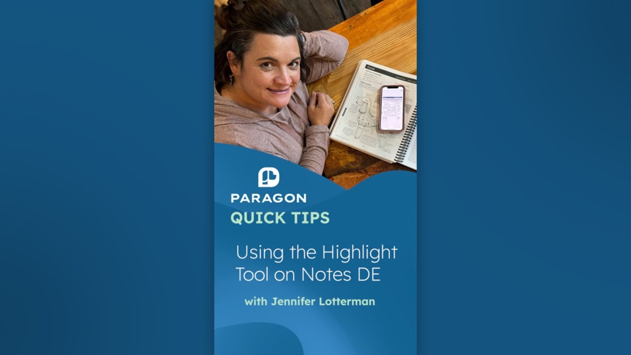 Quick Tips: Using the Highlight Tool on Notes DE with Jennifer Lotterman