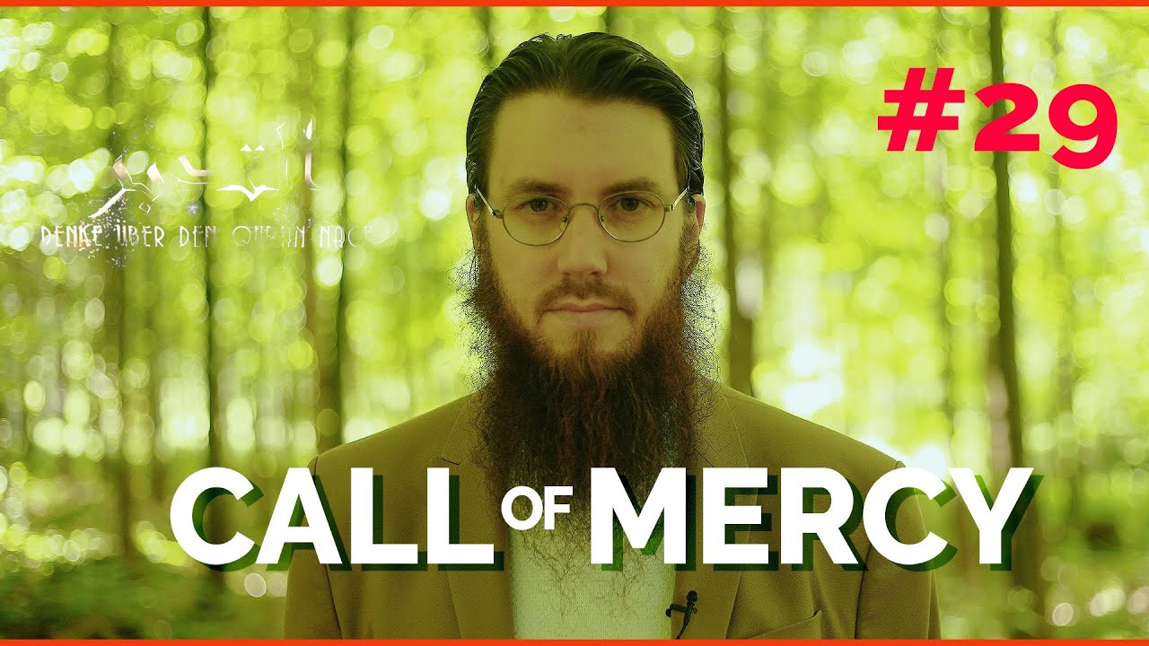 #29 | CALL OF MERCY | RAMADAN-Serie mit Nicolas Blancho