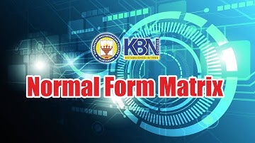 Normal Form Matrix by Ms. G.Sitaratnam, Dept. of Mathematics, K.B.N. College, Vijayawada-1