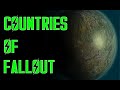 The Lore of All Known Countries in Fallout