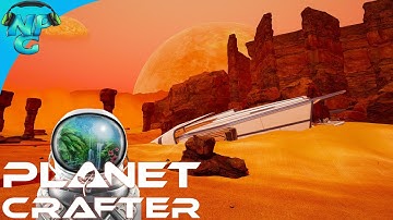 Planet Crafter - Finding the Rare Resource Iridium and Exploring the Wrecked Space Ship! E2
