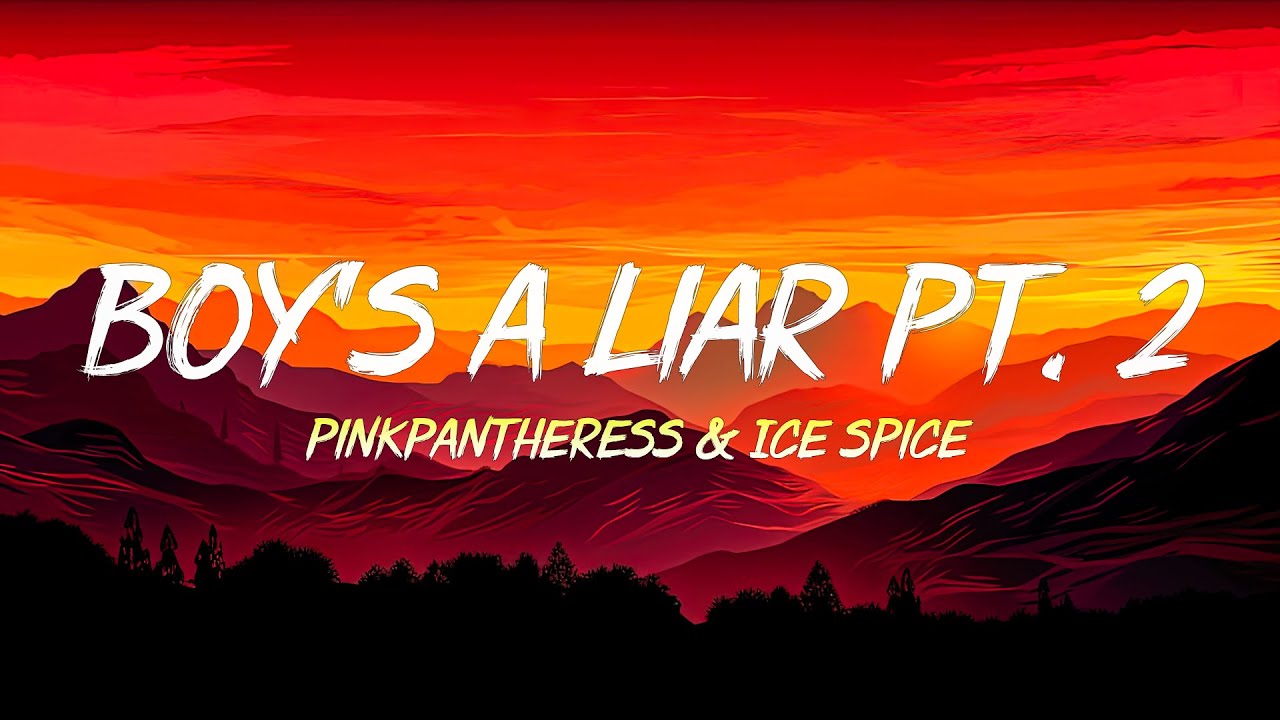 PinkPantheress & Ice Spice Boy’s a liar Pt. 2 (Lyrics) YouTube