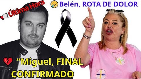 The Sad End of Miguel Marcos! Belén Esteban mourns after tragic diagnosis