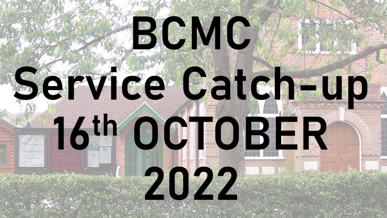 BC MC Service 16 October 2022 - YouTube