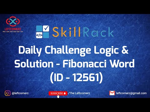skillrack daily challenge logic and solution - fibonacci words (24-02-2021) [id -12561]