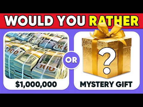 Would You Rather