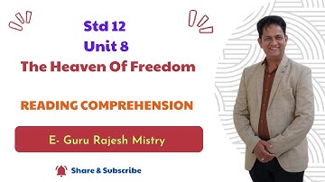 Std 12 Unit 8 Read 2 The  Heaven Of Freedom. Reading comprehension #english #gujaratboard #education