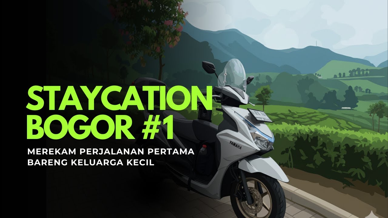 STAYCATION BOGOR #1 - Merekam Perjalanan Pertama Bareng Keluarga Kecil