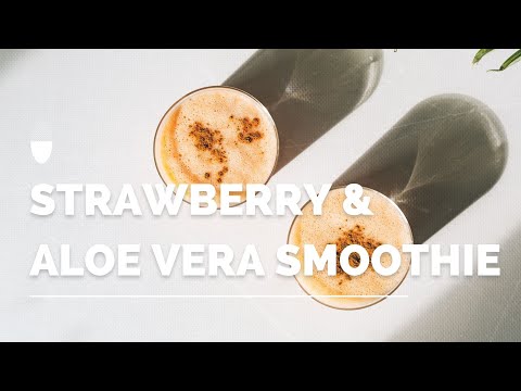 Aloe vera smoothie with fresh strawberry