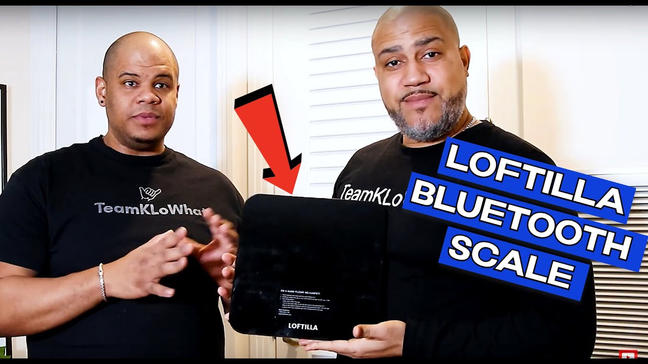 Loftilla Bluetooth scale - [UNBOXING AND APP REVIEW] - YouTube