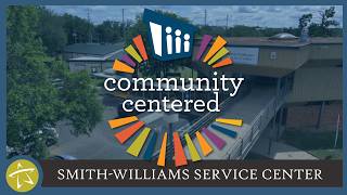 Community Centered: Smith-Williams Service Center