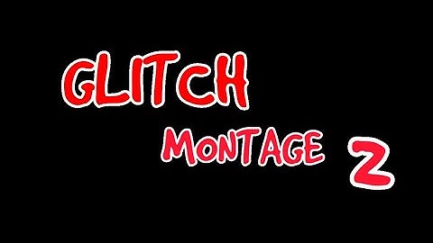 Glitch Montage #2 Assassin