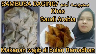 طريقة عمل سمبوسة لحم لذيذه / CARA BIKIN SAMBUSA DAGING YANG SUPER ENAK