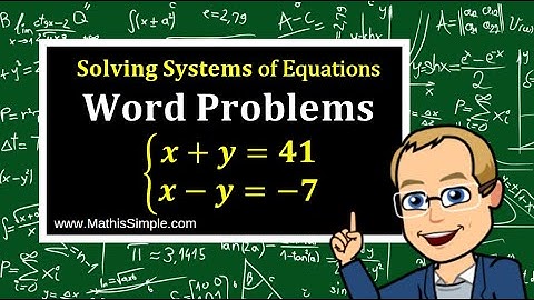 Solving Systems of Equations Word Problems - 2 of 2 | Expressions & Equations | Grade 8