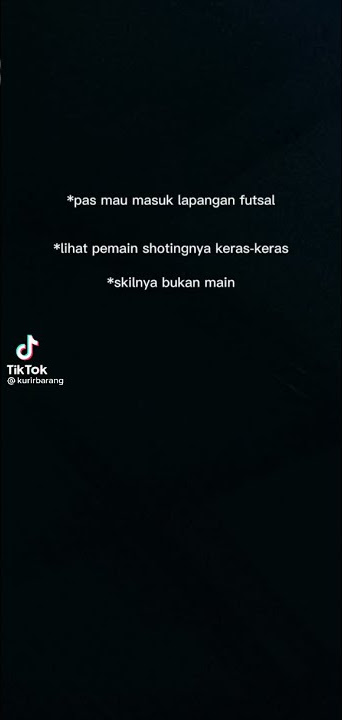 Story wa | Story wa kekinian | Quotes anak futsal #shorts #storywa #storywakekinian #futsal