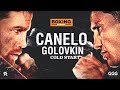 CANELO ALVAREZ vs GENNADIY GOLOVKIN 3 - COLD START