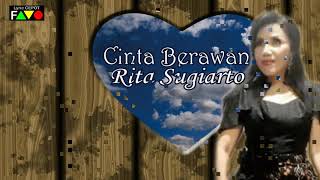 RITA SUGIARTO   CINTA BERAWAN