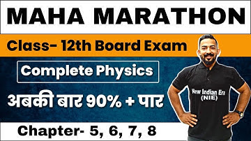 Physics MahaMarathon Revision Class 12 Hsc Board | Chapter 5,6,7,8 Complete quick Revison #nie