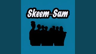 Skeem Sam