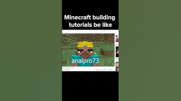 Minecraft Building Tutorials Be Like