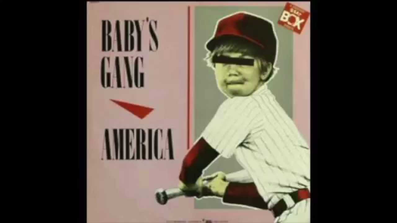 BABY'S GANG -AMERICA (1985)