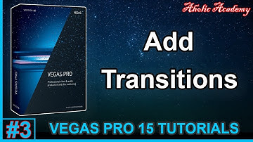 Vegas Pro 15 - How To Add Transitions | Tutorial #3 | sony vegas pro 15 transitions