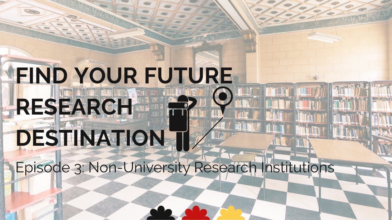 "Find Your Future Research Destination"- at Non-University Research Institutions