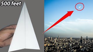 Fly far 500 feet, how to make a paper airplane fly