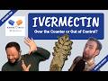 Ivermectin | TRC Healthcare Rumor vs Truth Podcast