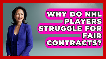 Why Do NHL Players Struggle For Fair Contracts? - Puck Stats Central