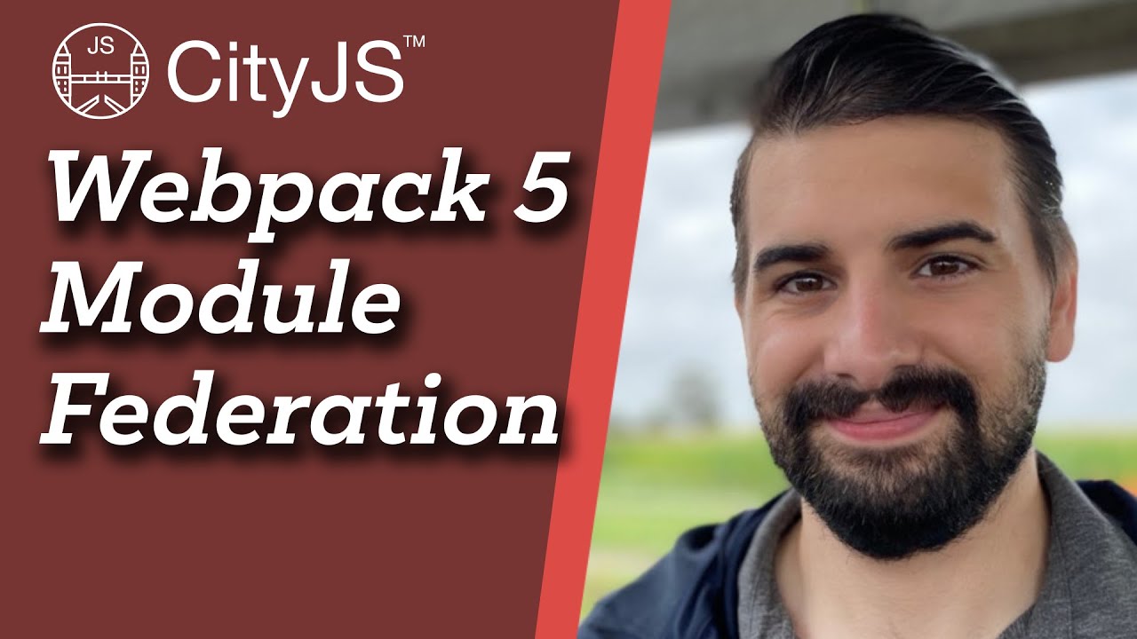 Webpack 5 Module Federation Zack Jackson Cityjs Conf Youtube