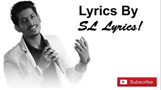 Saththai Oya Lyrics! | Sangeethe Teledrama New Song!