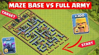 TH 14 Maze Base Vs Full Army Challenge !!! Max Level Maze Vs Max Troops - Clash of Clans