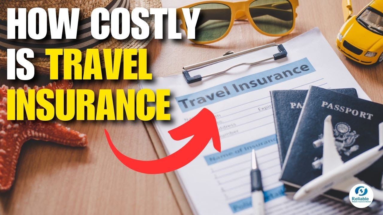 How Costly Is Travel Insurance (& Is It Worth It)