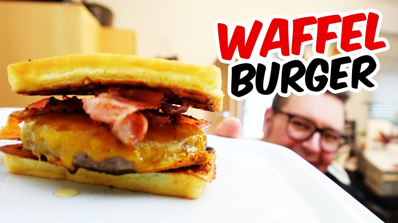 MIT ORDENTLICH SIRUP! DER WAFFEL BURGER ZUM iNTERNATiONALEM WAFFEL TAG!
