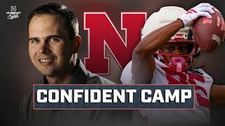 Nebraska Football's CONFIDENT Fall Camp Continues | Brian Christopherson | Hurrdat Sports Live