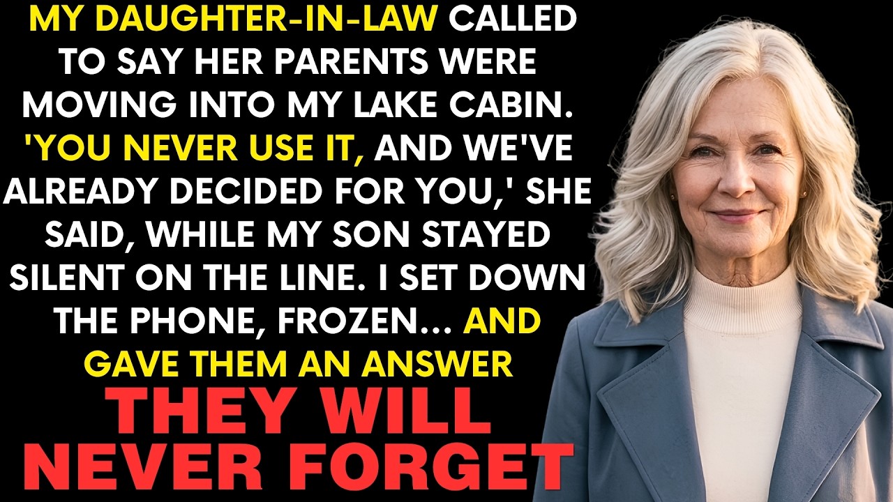 My daughter-in-law called me on speakerphone and said, “You never use it, and we’ve already decided for you.” My son was on the line and said nothing. She meant my family’s lake cabin—the one my...